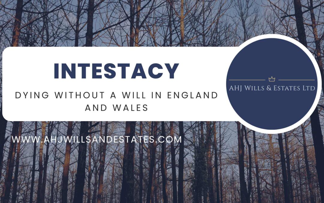 What Happens If You Die Without a Will in England?