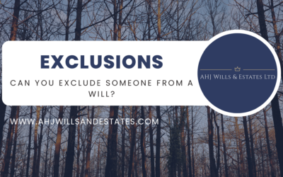 Can You Exclude Someone from Your Will in England and Wales?