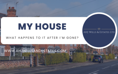What happens to my house after I die?